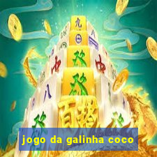 jogo da galinha coco